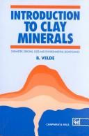 Cover of: Introduction to clay minerals: chemistry, origins, uses, and environmental significance