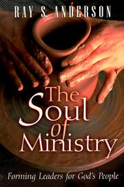 Cover of: The soul of ministry by Ray Sherman Anderson