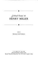Cover of: Critical essays on Henry Miller by edited by Ronald Gottesman.