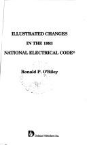 Cover of: Illustrated changes in the 1993 national electrical code