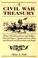Cover of: A Civil War treasury