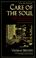 Cover of: Care of the Soul 