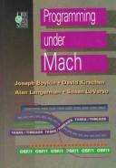 Cover of: Programming under Mach