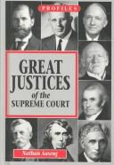 Cover of: Great Justices of the Supreme Court by Nathan Aaseng