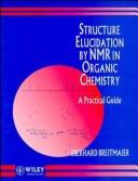 Structure elucidation by NMR in organic chemistry by E. Breitmaier