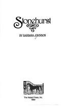 Cover of: Stonehurst | Johnson, Barbara