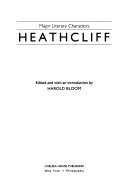Cover of: Heathcliff by edited and with an introduction by Harold Bloom.