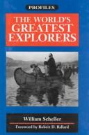 Cover of: The world's greatest explorers