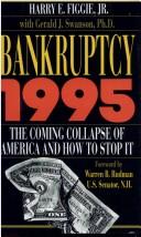 Bankruptcy 1995 by Harry E. Figgie