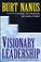 Cover of: Visionary leadership