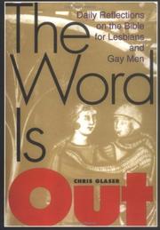 Cover of: The Word is out by Chris Glaser