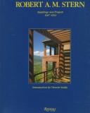 Cover of: Robert A.M. Stern: buildings and projects, 1987-1992