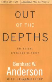 Cover of: Out of the depths by Bernhard W. Anderson