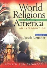 Cover of: World Religions in America by Jacob Neusner