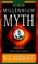 Cover of: Millennium Myth