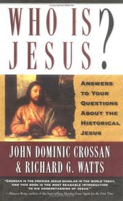 Cover of: Who is Jesus? by John Dominic Crossan