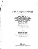 Cover of: Atlas of surgical oncology by editors, John M. Daly, Blake Cady ; art editor, David W. Low.