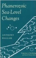 Cover of: Phanerozoic sea-level changes | Anthony Hallam