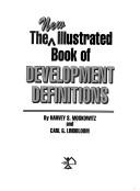Cover of: The new illustrated book of development definitions
