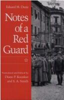 Notes of a Red Guard by Eduard M. Dune