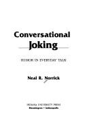 Cover of: Conversational joking: humor in everyday talk