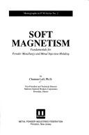 Soft magnetism by Chaman Lall
