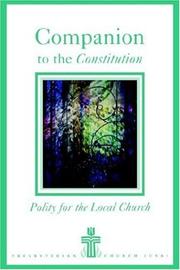 Cover of: Companion to the constitution of the Presbyterian Church (U.S.A.) by Frank A. Beattie
