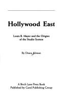 Hollywood East by Diana Altman