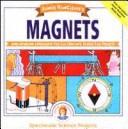Cover of: Janice VanCleave's magnets by Janice Pratt VanCleave