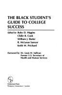 Cover of: The Black student's guide to college success