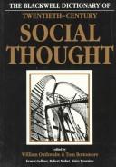 Cover of: The Blackwell dictionary of twentieth-century social thought