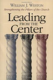 Cover of: Leading from the Center: Strengthening the Pillars of the Church