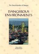 Cover of: Dangerous environments