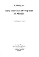 Cover of: Early embyronic development of animals