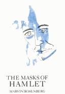 Cover of: The masks of Hamlet by Marvin Rosenberg