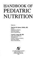Cover of: Handbook of pediatric nutrition