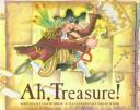 Cover of: Ah, treasure!