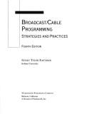 Cover of: Broadcast/cable programming: strategies and practices