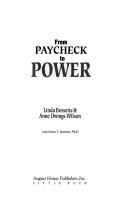 From paycheck to power by Linda Bessette