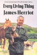 Cover of: Every Living Thing by James Herriot