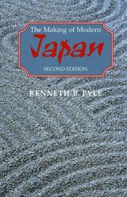 Cover of: The making of modern Japan by Kenneth B. Pyle
