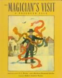 Cover of: The magician's visit: a Passover tale