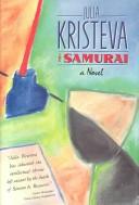 Cover of: The samurai by Julia Kristeva