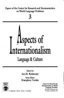 Cover of: Aspects of internationalism: language & culture