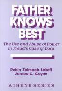 Cover of: Father knows best by Robin Tolmach Lakoff