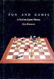 Cover of: Fun and games: a text on game theory