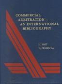 Commercial arbitration by V. Pechota, H. Smit