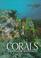 Cover of: Corals of Australia and the Indo-Pacific