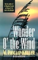 Cover of: Wonder o' the wind: a common man's quest for God