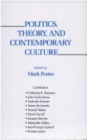 Cover of: Politics, theory, and contemporary culture